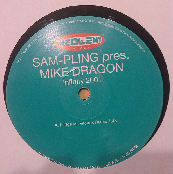 Sam-Pling Pres. Mike Dragon - Infinity 2001 | Insolent Tracks (INSMX 210 (M)) - 3