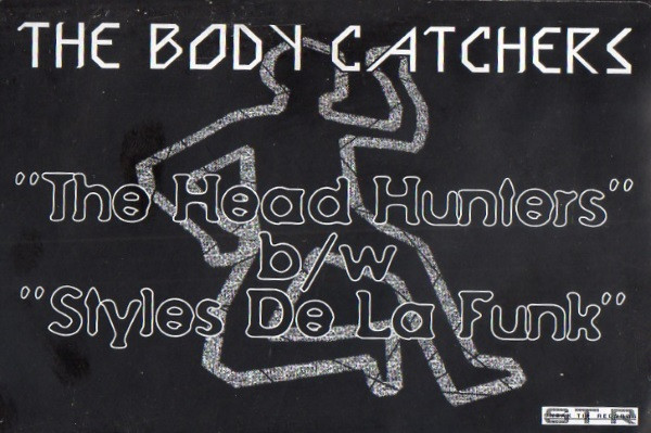 The Body Catchers - The Head Hunters / Styles De La Funk | Sneak Tip Records (STR-121) - 3 The Body Catchers - The Head Hunters / Styles De La Funk | Sneak Tip Records (STR-121) - 3