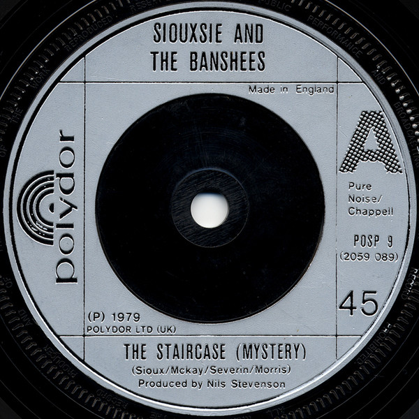 Siouxsie & The Banshees - The Staircase (Mystery) | Polydor (POSP 9)