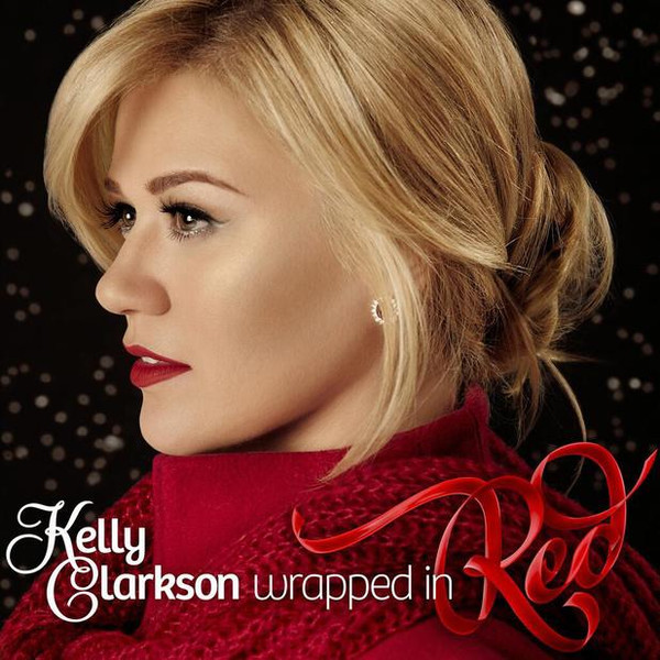 Kelly Clarkson - Wrapped In Red | RCA (88883-76990-2) - 4