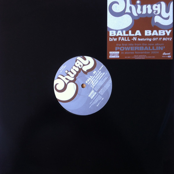 Chingy - Balla Baby / Fall-N | Capitol Records (7087 6 18841 1 1) - main