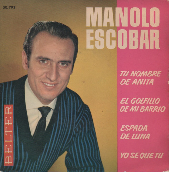 Manolo Escobar - Yo Se Que Tu | Belter (50.792)