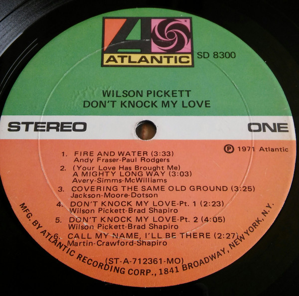 Wilson Pickett - Don't Knock My Love | Atlantic (SD 8300) - 3