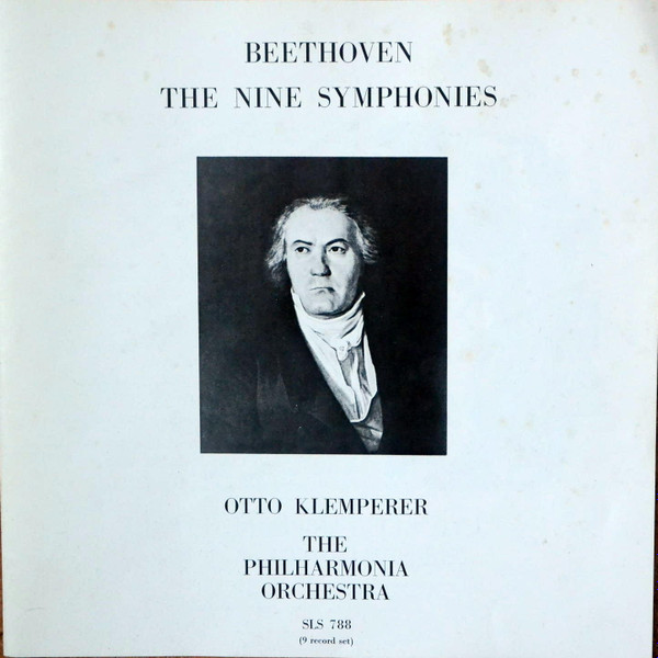 Ludwig van Beethoven , Philharmonia Orchestra , Otto Klemperer - The Nine Symphonies | His Master's Voice (SLS 788/9) - 3 Ludwig van Beethoven , Philharmonia Orchestra , Otto Klemperer - The Nine Symphonies | His Master's Voice (SLS 788/9) - 3