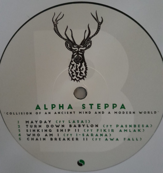 Alpha Steppa - Collision Of An Ancient Mind And A Modern World | Steppas Records (ASLP020-21) - 5 Alpha Steppa - Collision Of An Ancient Mind And A Modern World | Steppas Records (ASLP020-21) - 5