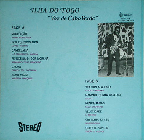 Voz De Cabo Verde - Ilha Do Fogo | Morabeza Records (6802 504) - 2 Voz De Cabo Verde - Ilha Do Fogo | Morabeza Records (6802 504) - 2