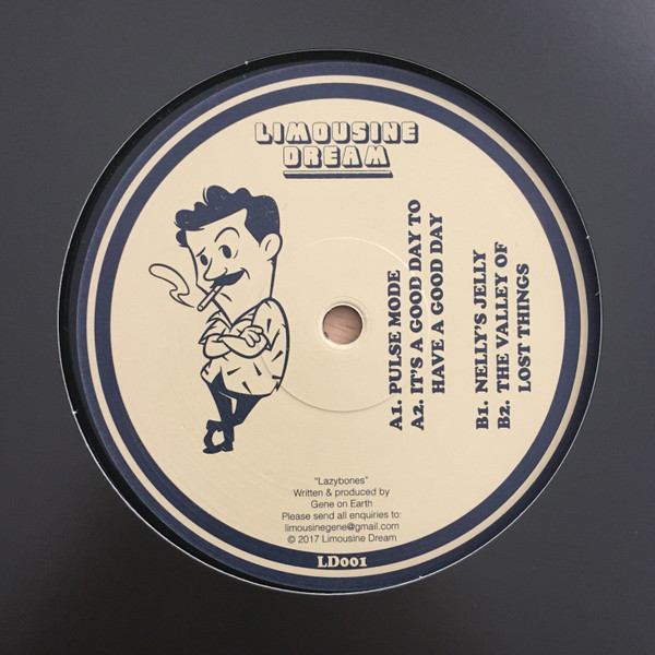 Gene On Earth - Lazybones EP | Limousine Dream (LD001) - 2