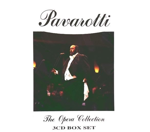 Luciano Pavarotti - The Opera Collection | Castle Communications (MBSCD 307) - main