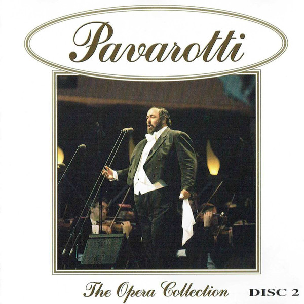 Luciano Pavarotti - The Opera Collection | Castle Communications (MBSCD 307) - 4