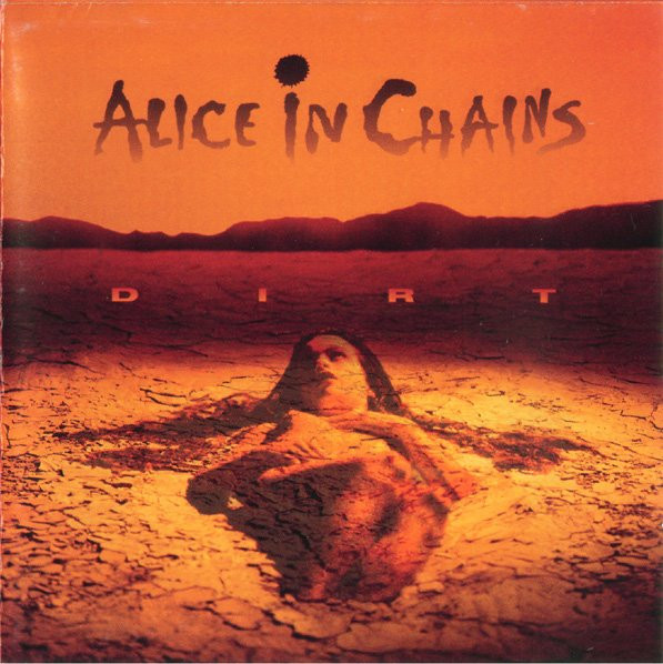 Alice In Chains - Dirt | Columbia (CK 52475) - main Alice In Chains - Dirt | Columbia (CK 52475) - main