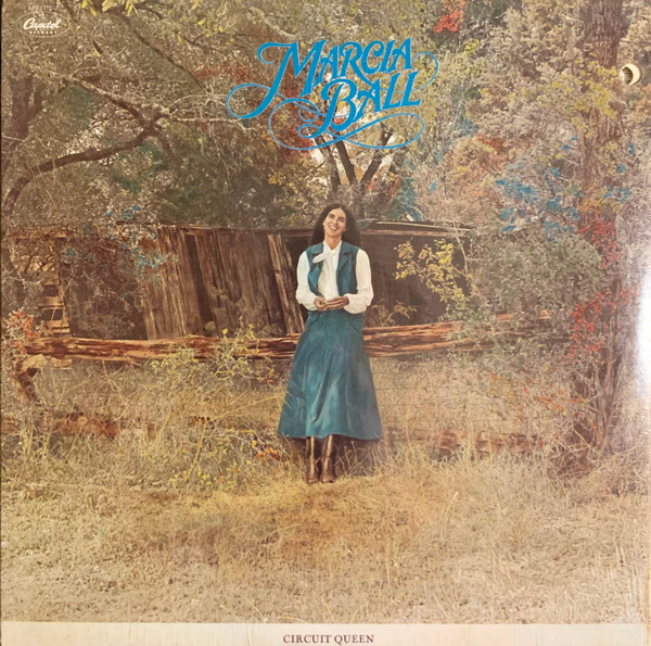 Marcia Ball - Circuit Queen | Capitol Records (ST 11752) Marcia Ball - Circuit Queen | Capitol Records (ST 11752)