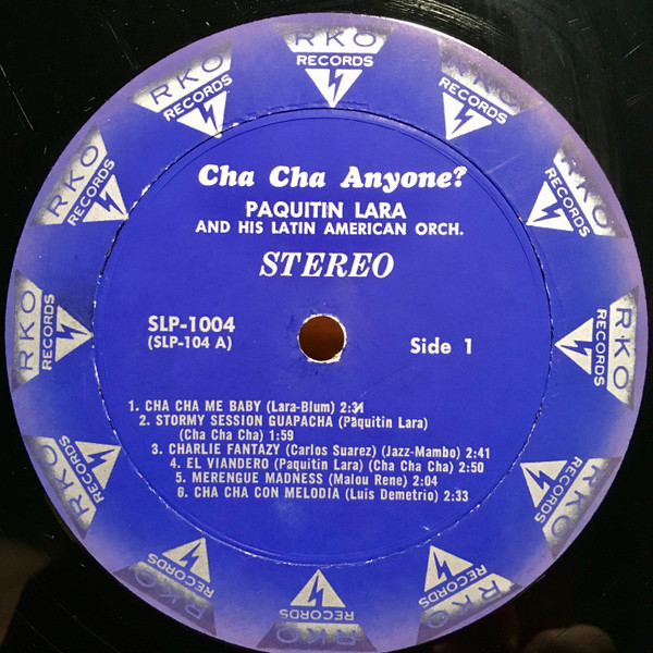 Paquitin Lara And His Latin-American Orchestra / Ramon And His Orchestra - Cha Cha Anyone? | RKO Records (SLP-1004) - 3 Paquitin Lara And His Latin-American Orchestra / Ramon And His Orchestra - Cha Cha Anyone? | RKO Records (SLP-1004) - 3