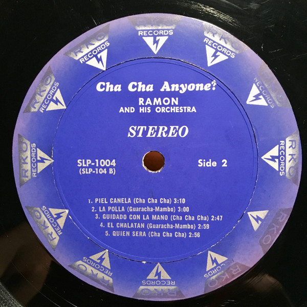 Paquitin Lara And His Latin-American Orchestra / Ramon And His Orchestra - Cha Cha Anyone? | RKO Records (SLP-1004) - 4 Paquitin Lara And His Latin-American Orchestra / Ramon And His Orchestra - Cha Cha Anyone? | RKO Records (SLP-1004) - 4