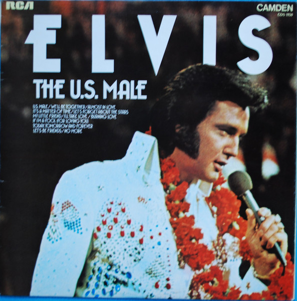 Elvis Presley - The U.S. Male | RCA Camden (CDS 1150)