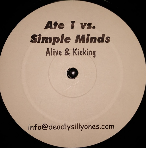Simple Minds - Alive & Kicking | Deadly Silly Ones (DO 007) - main