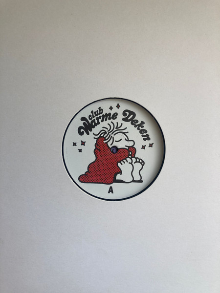 Club Warme Deken - WD.001 | Warme Deken Records (WD.001) - 2 Club Warme Deken - WD.001 | Warme Deken Records (WD.001) - 2