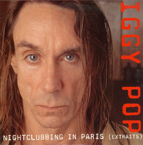 Iggy Pop - Nightclubbing In Paris (Extraits) | Virgin (SA 4966) - main