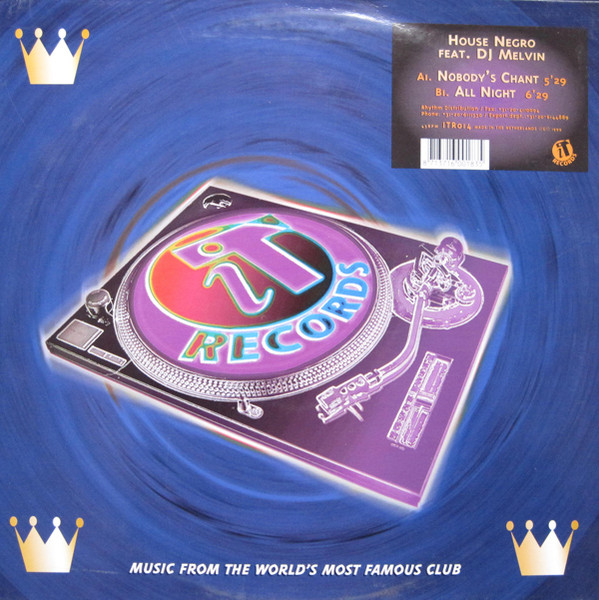 House Negro Feat. DJ Melvin - Nobody's Chant | iT Records (ITR014) - main House Negro Feat. DJ Melvin - Nobody's Chant | iT Records (ITR014) - main