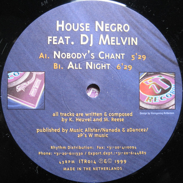 House Negro Feat. DJ Melvin - Nobody's Chant | iT Records (ITR014) - 3 House Negro Feat. DJ Melvin - Nobody's Chant | iT Records (ITR014) - 3