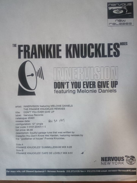 Innervision Featuring Melonie Daniels - Don't You Ever Give Up (The Frankie Knuckles Remixes) | Nervous Records (NE 20401) - 4