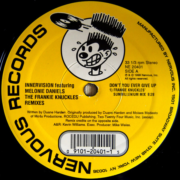 Innervision Featuring Melonie Daniels - Don't You Ever Give Up (The Frankie Knuckles Remixes) | Nervous Records (NE 20401) - main