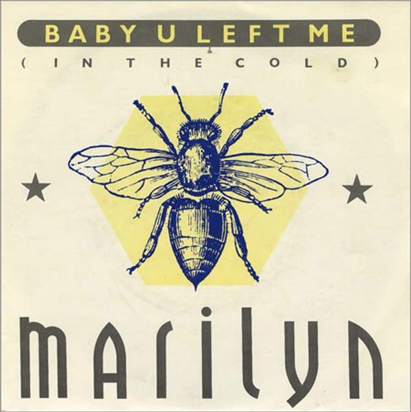 Marilyn - Baby U Left Me (In The Cold) | Mercury (880 599-1)