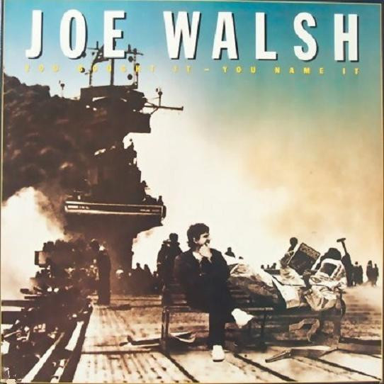 Joe Walsh - You Bought It - You Name It | Warner Bros. Records (92-3884-1)