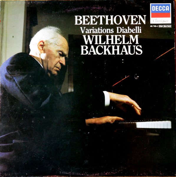 Ludwig van Beethoven -/ Wilhelm Backhaus - Variations Diabelli | Decca (411 745-1)