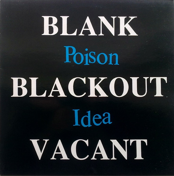 Poison Idea - Blank Blackout Vacant | Vinyl Solution (SOL33)