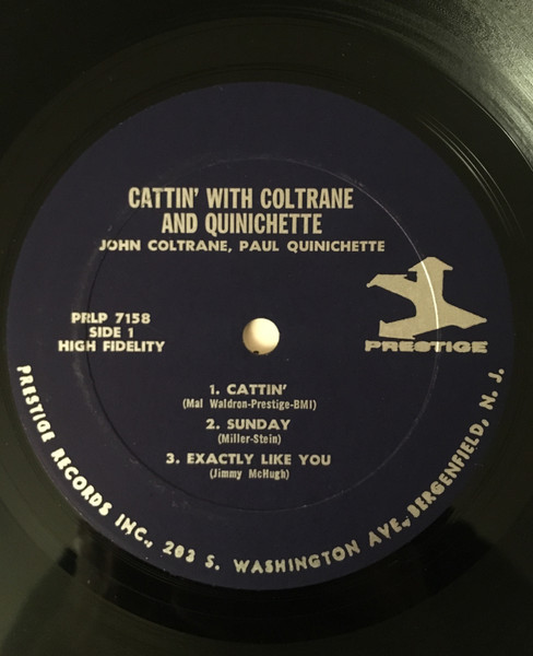 John Coltrane And Paul Quinichette - Cattin' With Coltrane And Quinichette | Prestige (7158) - 3 John Coltrane And Paul Quinichette - Cattin' With Coltrane And Quinichette | Prestige (7158) - 3
