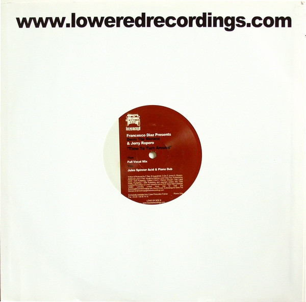 Francesco Diaz Presents Jerry Ropero & Denis The Menace - Time To Turn Around | Lowered Recordings (LOW013R) - 2 Francesco Diaz Presents Jerry Ropero & Denis The Menace - Time To Turn Around | Lowered Recordings (LOW013R) - 2