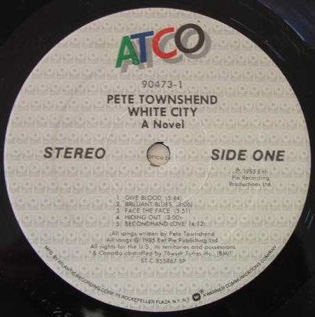 Pete Townshend - White City (A Novel) | ATCO Records (7 90473-1) - 3 Pete Townshend - White City (A Novel) | ATCO Records (7 90473-1) - 3