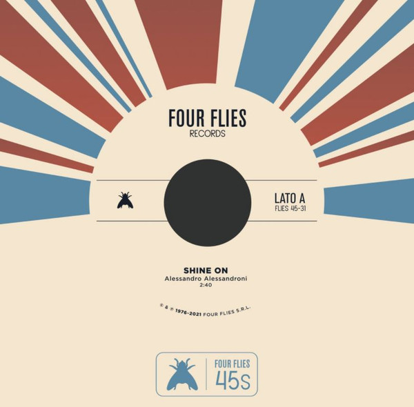 Alessandro Alessandroni - Shine On / Prohibition | Four Flies Records (FLIES 45-31)