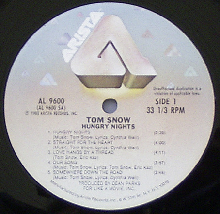 Tom Snow - Hungry Nights | Arista (AL 9600) - 3