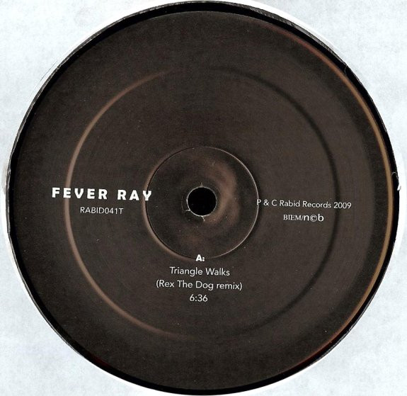 Fever Ray - Triangle Walks | Rabid Records (RABID041T) - 3