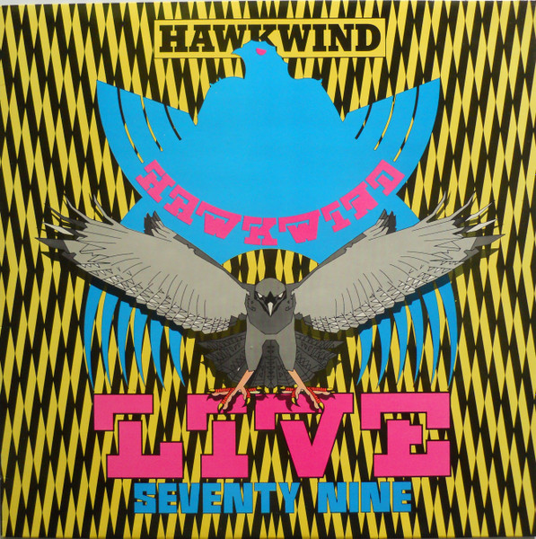 Hawkwind - Live Seventy Nine | Bronze (BRON 527) - main