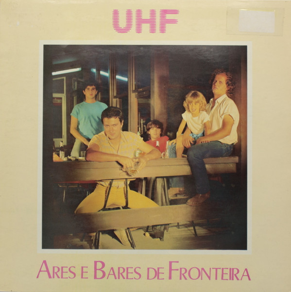 UHF - Ares E Bares De Fronteira | RT (RT 10032) - main