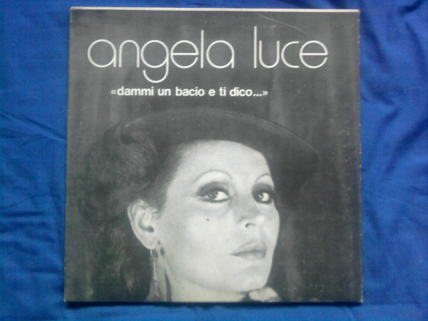 Angela Luce - "Dammi Un Bacio E Ti Dico..." | Fans (GPX 11)