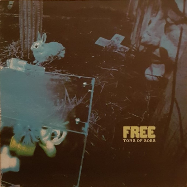Free - Tons Of Sobs | Island Records (ILPS-9089)
