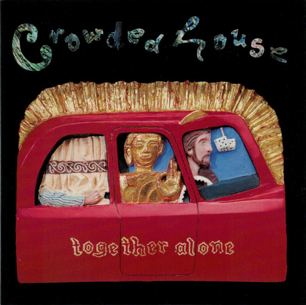 Crowded House - Together Alone | Capitol Records (7243 8 27048 2 9) - main