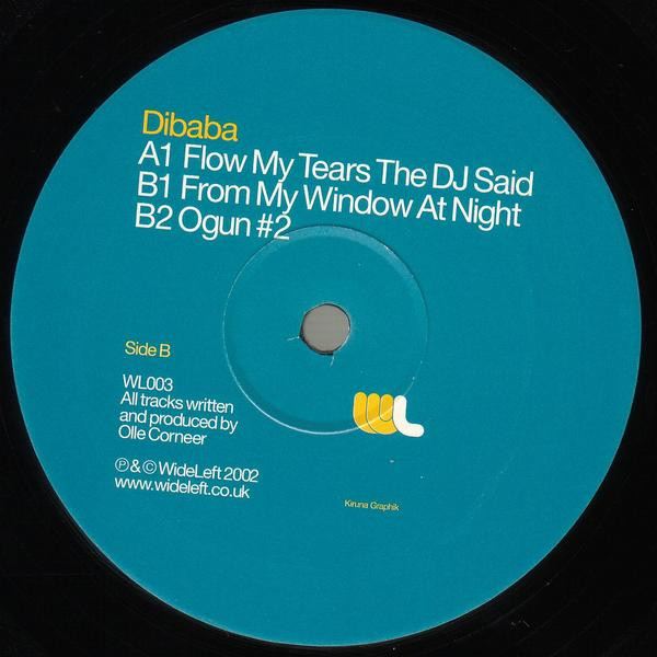 Dibaba - Flow My Tears EP | Wideleft (WL003) - main