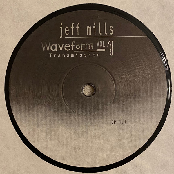 Jeff Mills - Waveform Transmission Vol. 1 | Tresor (Tresor 11) - 2 Jeff Mills - Waveform Transmission Vol. 1 | Tresor (Tresor 11) - 2