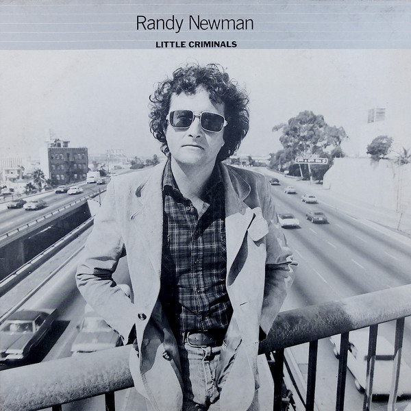 Randy Newman - Little Criminals | Warner Bros. Records (WB 56404) - main Randy Newman - Little Criminals | Warner Bros. Records (WB 56404) - main