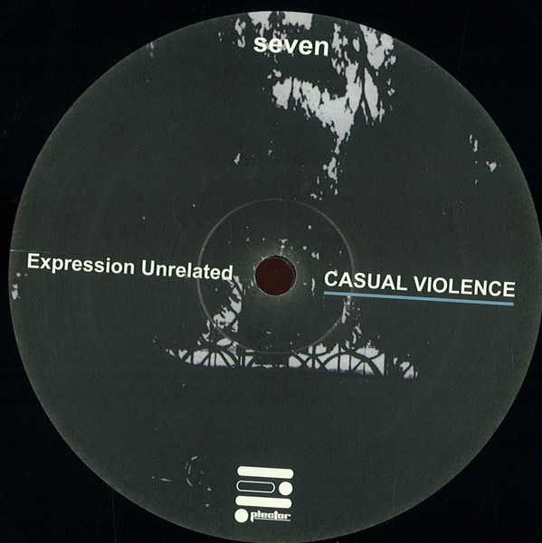 Casual Violence - Expression Unrelated | Plector (PLEC007) - main