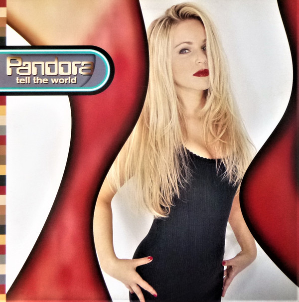 Pandora - Tell The World | MCA Records (MCT 32347)
