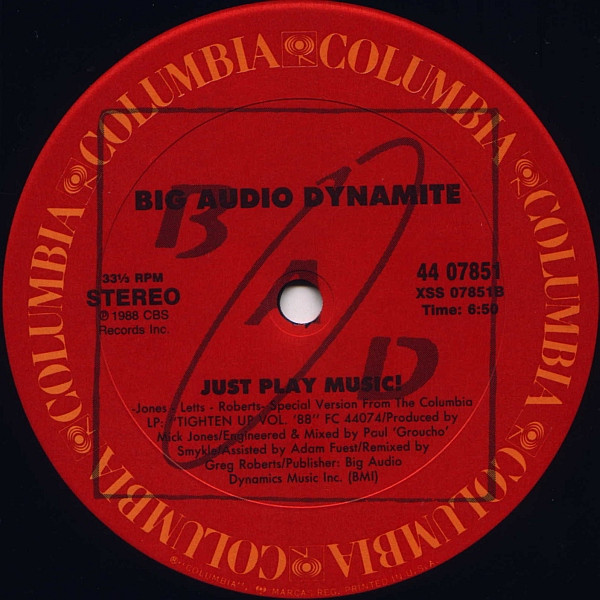 Big Audio Dynamite - Just Play Music! | Columbia (44 07851) - 4