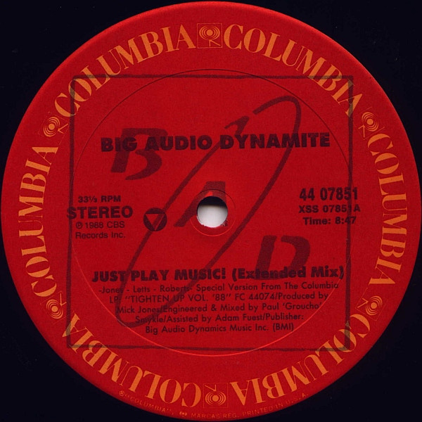 Big Audio Dynamite - Just Play Music! | Columbia (44 07851) - 3