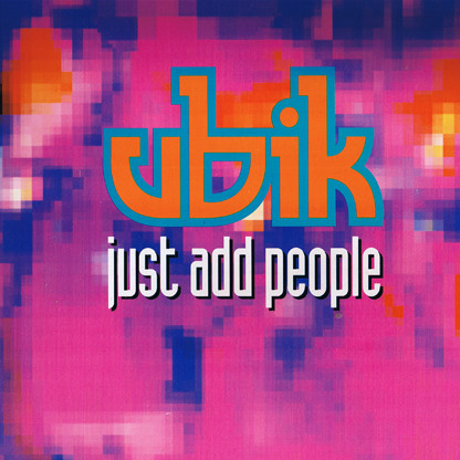 Ubik - Just Add People | Zoom Records (ZOOM LP1) - main Ubik - Just Add People | Zoom Records (ZOOM LP1) - main