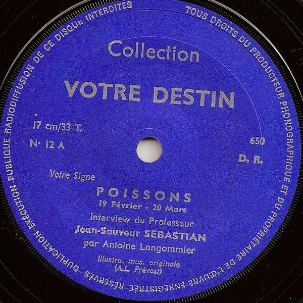 Jean-Sauveur Sébastian - Votre Signe Poissons - Votre Chance En 1968 - Disque N°12 | Not On Label (none) - 3