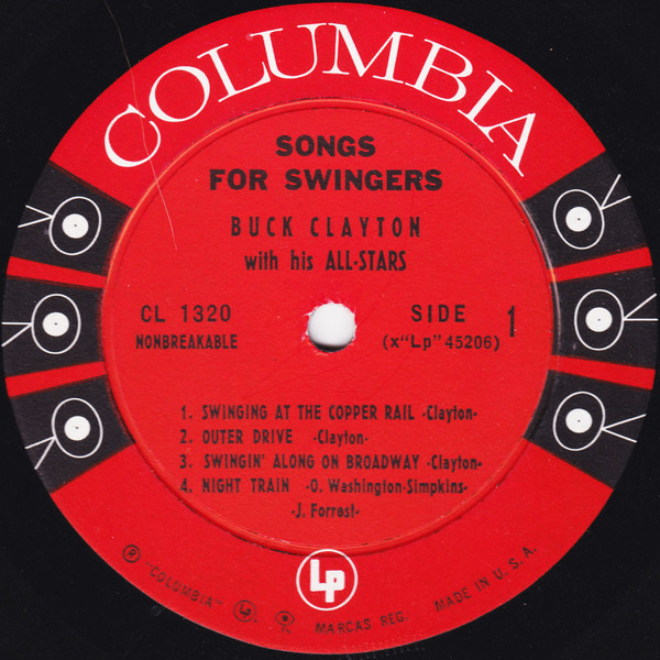 Buck Clayton With His All-Stars - Songs For Swingers | Columbia (CL 1320) - 3